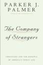 TThe Company of Strangers