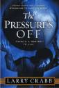 Pressure’s Off: There is a New Way to Live