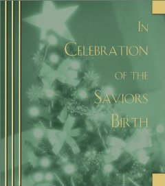 In Celebration of the Savior's Birth