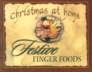 Christmas At Home/Festive Finger Food