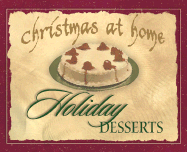 Christmas At Home/Holiday Desserts