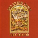 CITY OF GOD/JOHN MICHAEL TALBOT CD